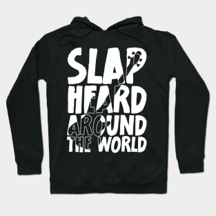 Funny Meme Slap Heard Around The World Bass Player Hoodie